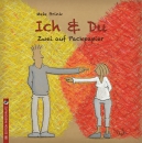 Mele Brink: Ich & Du– Zwei auf Packpapier (3. Auflage)
